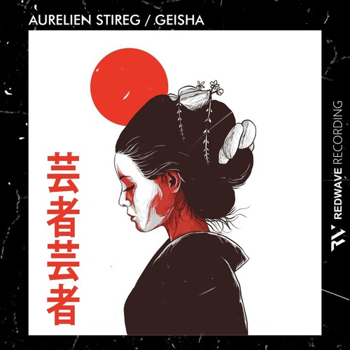 Aurelien Stireg - Geisha [RW0]